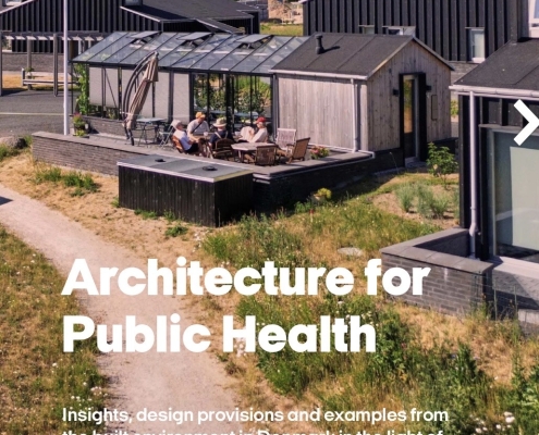 Architecture for Public Health: Insights, Design Provisions, and Examples from the Built Environment in Denmark in the Light of the COVID-19 Pandemic Architecture for Public Health book cover