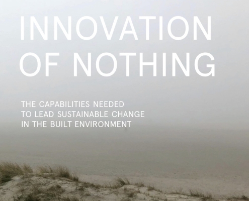 Innovation of Nothing: The Capabilities Needed to Lead Sustainable Change in the Built Environment Innovation of Nothing book cover